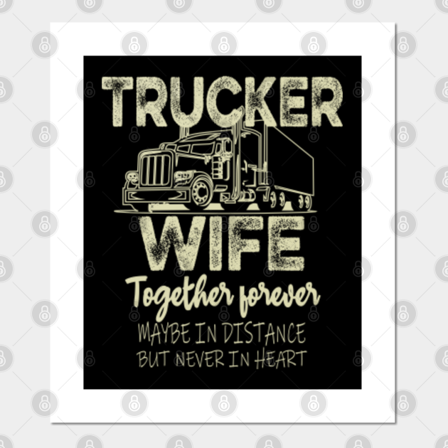 Trucker Wife Truckers Wife Truckers Wife For Women Funny Truckers Wife Posters And Art 